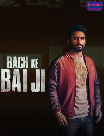 Bach Ke Bai Ji 2023 ORG Punjabi DVD Rip full movie download